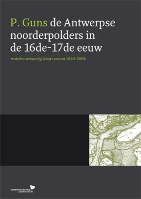 De Antwerpse noorderpolders in de 16de-17de eeuw